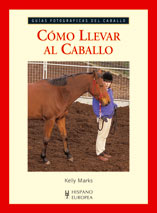 Guía. Cómo llevar al caballo