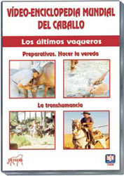 DVD. Enciclopedia mundial del caballo. Los últimos vaqueros