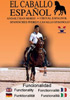 DVD. Caballo Español. Funcionalidad