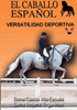 DVD. Caballo Español. Versatilidad deportiva