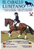 DVD. Caballo Lusitano. Doma y competición