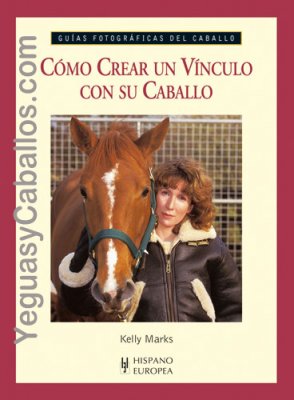 Guía. Como crear un vínculo con su caballo