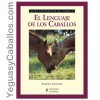 Guía. El lenguaje de los caballos