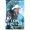 Libro. El hombre que escucha a los Caballos
