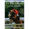 Libro. La equitación y el salto