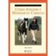 LIBRO: GUÍA F. CÓMO ATRAPAR Y MANEJAR EL CABALLO