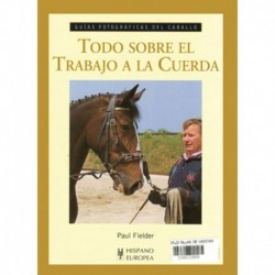 LIBRO: GUÍA F. TODO SOBRE EL TRABAJO A LA CUERDA