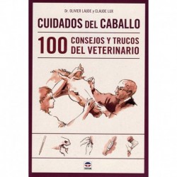 LIBRO: CUIDADOS DEL CABALLO.100 TyC DE VETERINARIO