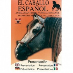 DVD: El Caballo Español. Presentación